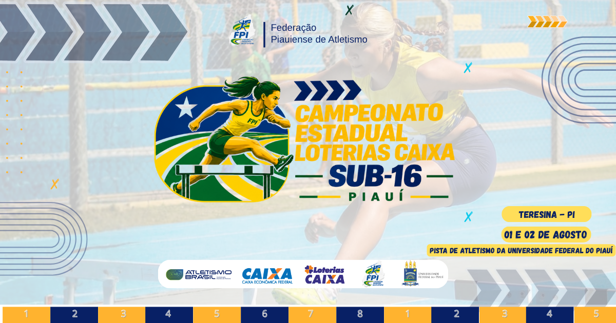Banner da competição Campeonato Loterias Caixa de Atletismo SUB-16 PIAUÍ